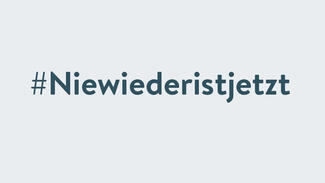 Nie wieder ist jetzt