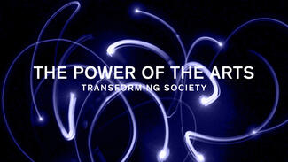 The Power of the Arts (Visual)